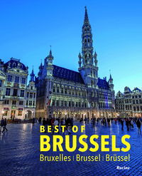 Best of Brussels_Bruxelles_ Brussel_Brüssel