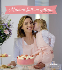 Maman fait un gâteau