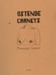 OSTENDE CARNETS - ILLUSTRATIONS, COULEUR