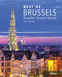 Best of Brussels - Bruxelles - Brussel - Brussel