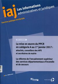 La mise en oeuvre du ppcr en catégorie a au 1er janvier 2017