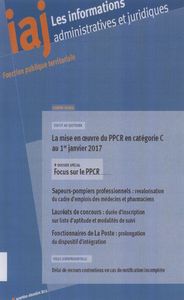La mise en oeuvre du ppcr en catégorie c au 1er janvier 2017-focus sur le ppcr