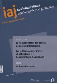 Le nouveau statut des cadres de santé paramédicaux - loi déontologie