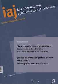 Sapeurs-pompiers professionnels - Les nouveaux cadres d'emplois des cadres