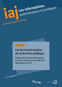 Loi de transformation de la fonction publique - n°spécial