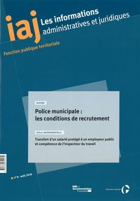 Police municipale : Les conditions de recrutement