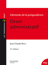 Mémento de la jurisprudence Droit administratif