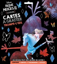 LA REINE DES NEIGES 2 - Les Ateliers Disney - Cartes à gratter Trompe l'oeil