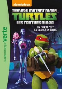 Les Tortues Ninja 08 - Un ennemi peut en cacher un autre