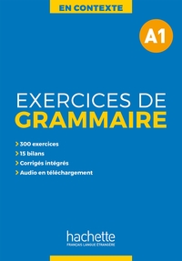 En Contexte - Exercices de grammaire + audio MP3 + corrigés (A1)