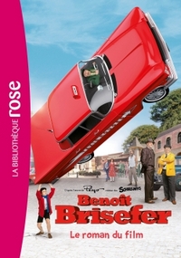Benoît Brisefer : Les Taxis Rouges - Le roman du film