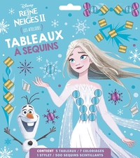 LA REINE DES NEIGES 2 - Les Ateliers Disney - Tableaux à sequins - Disney