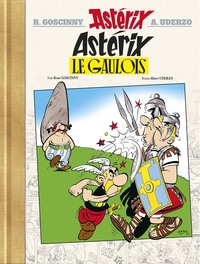 ASTERIX - ASTERIX LE GAULOIS N 1 - EDITION LUXE - 65 ANS D'ASTERIX