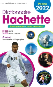 DICTIONNAIRE HACHETTE POCHE 2022