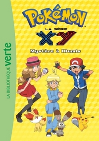 Pokémon 15 - Mystère à Illumis
