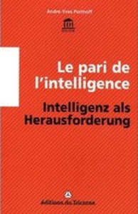 Le pari de l'intelligence