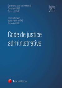 CODE DE JUSTICE ADMINISTRATIVE 2015