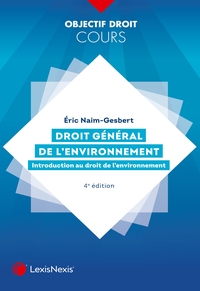 DROIT GENERAL DE L'ENVIRONNEMENT