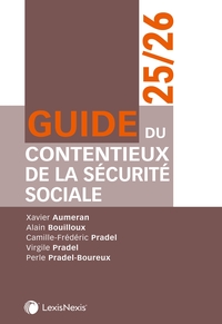 GUIDE DU CONTENTIEUX DE LA SECURITE SOCIALE 25/26