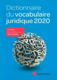 Dictionnaire du vocabulaire juridique 2020