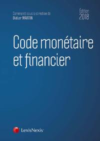 CODE MONETAIRE ET FINANCIER 2018