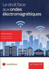 Le droit face aux ondes électromagnétiques