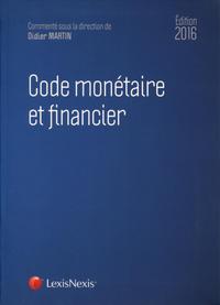 CODE MONETAIRE ET FINANCIER 2016