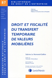 DROIT ET FISCALITE DU TRANSFERT TEMPORAIRE DE VALEURS MOBILIERES