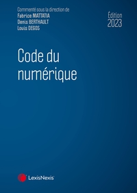 CODE DU NUMERIQUE 2023