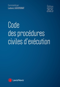 CODE DES PROCEDURES CIVILES D'EXECUTION 2025