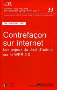 contrefacon sur internet - les enjeux du droit d auteur sur le web