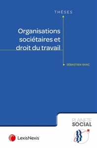 organisations societaires et droit du travail