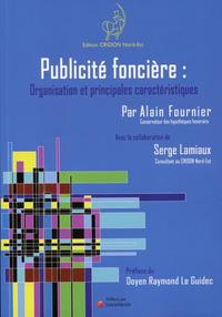 Publicité foncière : organisation et principales caractéristiques - 2e édition