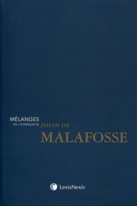 mélanges en l honneur du professeur jehan de malafosse