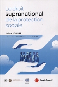 le droit supranational de la protection sociale