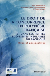 le droit de la concurrence en polynesie francaise et dans les petites economies insulaires