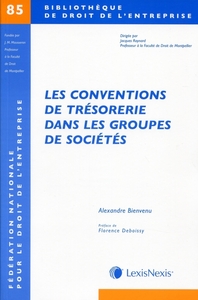 LES CONVENTIONS DE TRESORERIE DANS LES GROUPES DE SOCIETES (N 85)