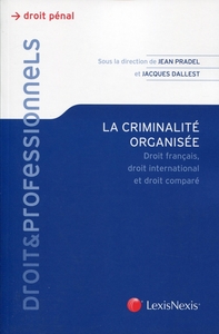 la criminalite organisee