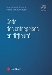 CODE DES ENTREPRISES EN DIFFICULTE 2026
