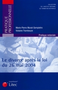 le divorce apres la loi du 26 mai 2004