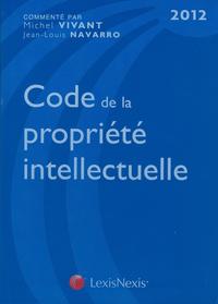 CODE DE LA PROPRIETE INTELLECTUELLE 2012