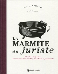 LA MARMITE DU JURISTE