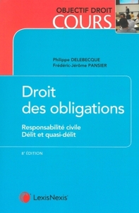 droit des obligations responsabilite civile delit et quasi-delit