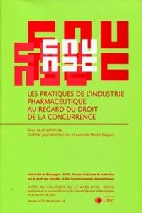 Les pratiques de l'industrie pharmaceutique au regard du droit  de la concurrence