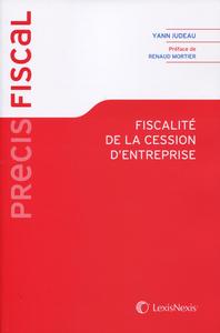 FISCALITE DE LA CESSION D ENTREPRISE