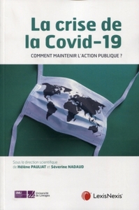 la crise de la covid 19 comment maintenir l action publique