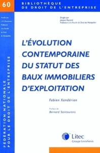 l evolution contemporaine du statut des baux immobiliers d exploitation