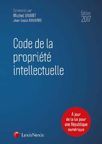 CODE DE LA PROPRIETE INTELLECTUELLE 2017