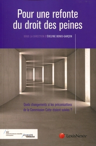 la refonte du droit des peines