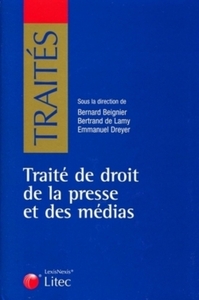 traite de droit de la presse et des medias